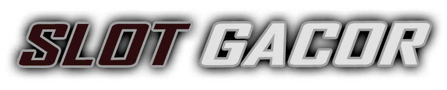 SLOT GACOR